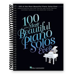100 of the Most Beautiful Piano Solos Ever (Spiral Bound) - By Baano