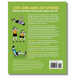 Strength Training Over 40: A 6-Week Program to Build Muscle and Agility (Spiral Bound) Lay it Flat Publishing Group