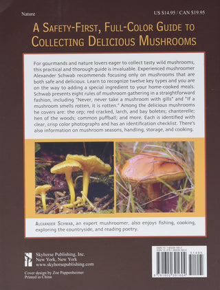 Mushrooming Without Fear: The Beginner's Guide to Collecting Safe and Delicious Mushrooms (Spiral Bound) Lay it Flat Publishing Group