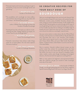 Sourdough Every Day: Your Guide to Using Active and Discard Starter for Artisan Bread, Rolls, Pasta, Sweets and More (Spiral Bound) Lay it Flat Publishing Group