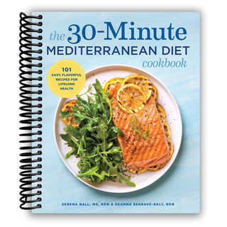 The 30-Minute Mediterranean Diet Cookbook (Spiral Bound) - By Baano