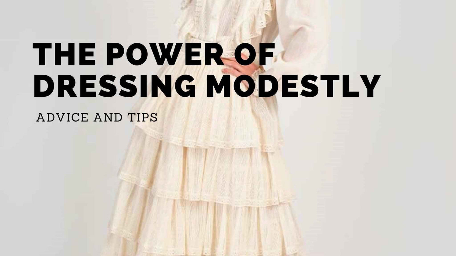 The Power of Modest Dressing for Women: Why More Are Making the Choice - Glamourous Grace