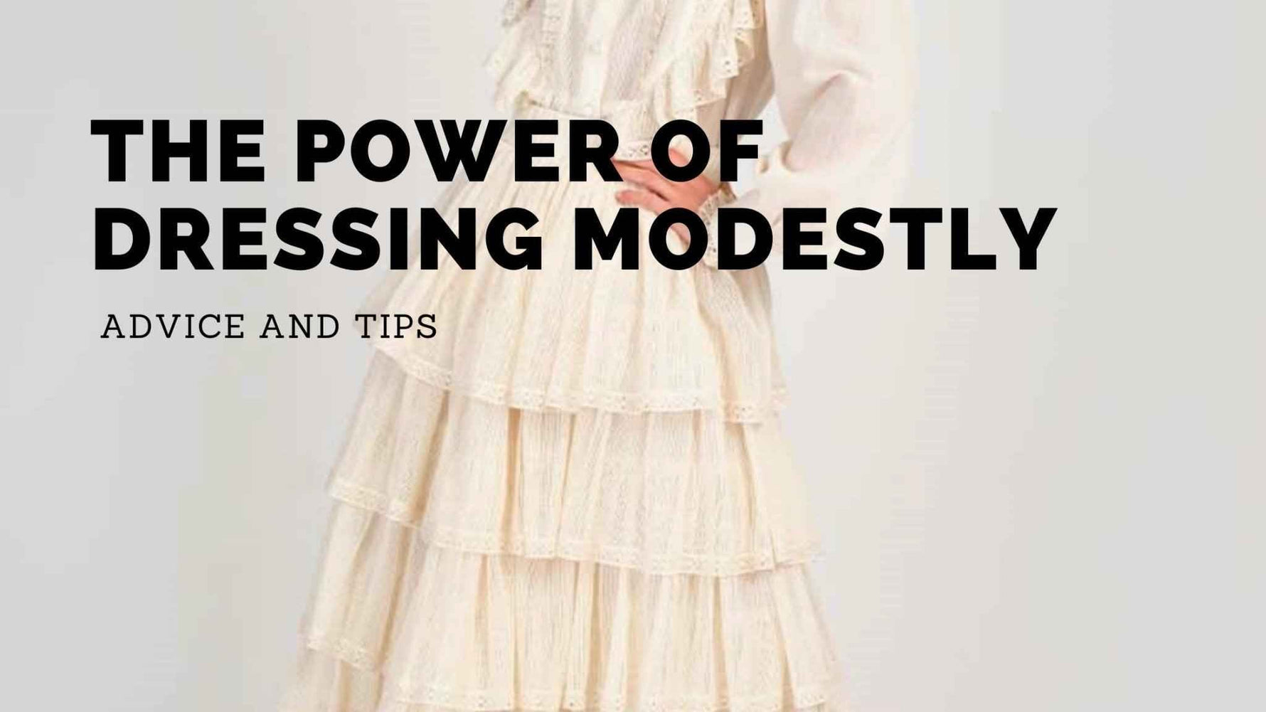 The Power of Modest Dressing for Women: Why More Are Making the Choice - Glamourous Grace
