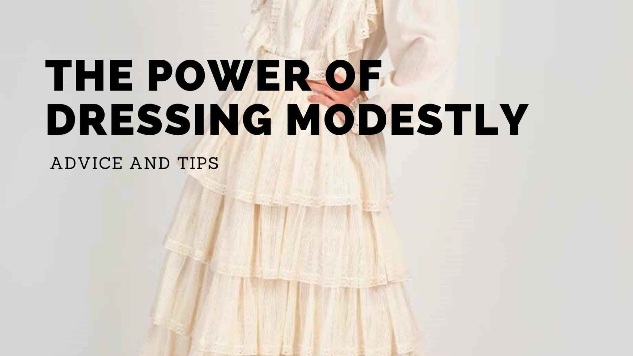 The Power of Modest Dressing for Women: Why More Are Making the Choice - Glamourous Grace
