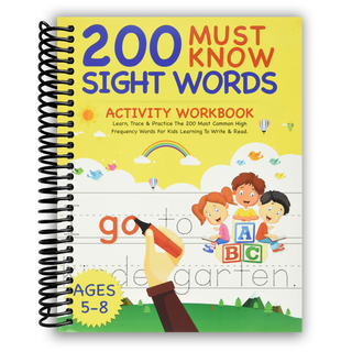 200 Must Know Sight Words Activity Workbook (Spiral Bound) - By Baano