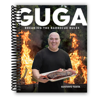 Guga: Breaking the Barbecue Rules (Spiral Bound) - By Baano