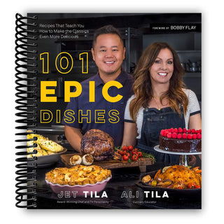 101 Epic Dishes: Recipes That Teach You How to Make the Classics Even More Delicious (Spiral Bound) - By Baano