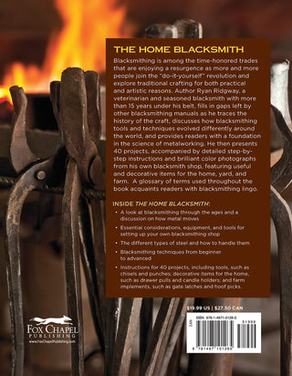 The Home Blacksmith: Tools, Techniques, and 40 Practical Projects for the Home Blacksmith (Spiral Bound) - By Baano