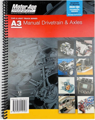 ASE Certification Test Prep - A3 Manual Drive Train & Axles Study Guide (Motor Age Training) - By Baano