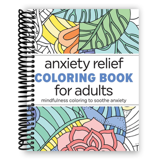 Anxiety Relief Coloring Book for Adults: Mindfulness Coloring to Soothe Anxiety(Spiral Bound) - By Baano