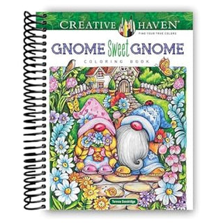 Creative Haven Gnome Sweet Gnome Coloring Book (Spiral Bound) - By Baano