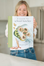 A Guide to School Lunches Home and Kind