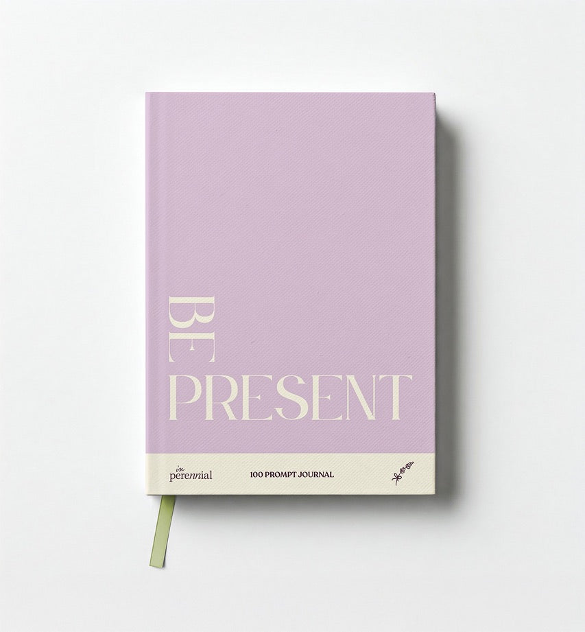 Be Present - 100 Guided Prompt Journal