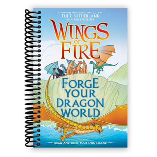 Forge Your Dragon World: A Wings of Fire Creative Guide (Spiral Bound) - By Baano