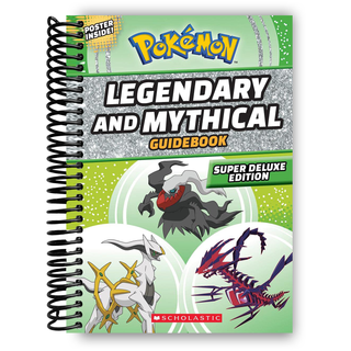 Legendary and Mythical Guidebook: Super Deluxe Edition (Pok√©mon) (Spiral Bound) - By Baano