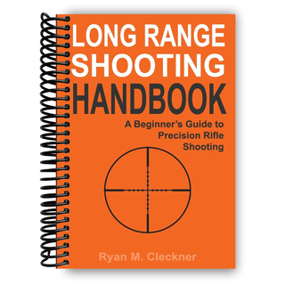 Long Range Shooting Handbook (Spiral Bound) - By Baano