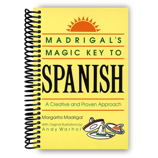 Madrigal's Magic Key to Spanish: A Creative and Proven Approach (Spiral Bound) - By Baano