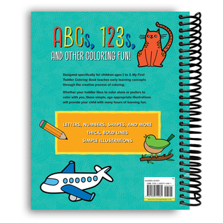 My First Toddler Coloring Book: Fun with Numbers, Letters, Shapes, Colors, and Animals! (Kids coloring activity books) (Spiral Bound) - By Baano