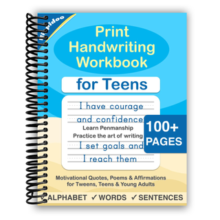 Print Handwriting Workbook for Teens: Improve your printing handwriting & practice print penmanship workbook for teens and tweens (Master Print and Cursive Writing Penmanship for Teens) (Spiral Bound) - By Baano