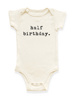 Half Birthday Organic Cotton Baby Bodysuit Short Sleeve Tenth & Pine
