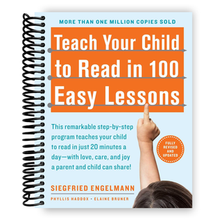 Teach Your Child to Read in 100 Easy Lessons: Revised and Updated Second Edition (Spiral Bound) - By Baano