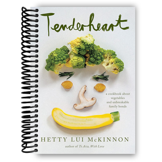 Tenderheart: A Cookbook About Vegetables and Unbreakable Family Bonds (Spiral Bound) - By Baano