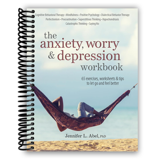 The Anxiety, Worry & Depression Workbook: 65 Exercises, Worksheets & Tips to Improve Mood and Feel Better (Spiral Bound) - By Baano