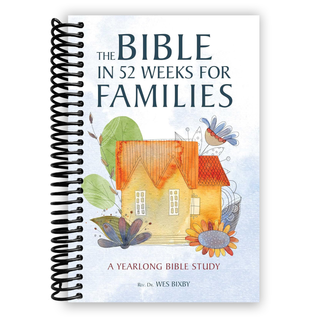 The Bible in 52 Weeks for Families: A Yearlong Bible Study (Spiral Bound) - By Baano