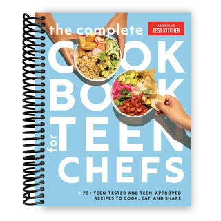 The Complete Cookbook for Teen Chefs: 70+ Teen-Tested and Teen-Approved Recipes to Cook, Eat and Share (Spiral Bound) - By Baano