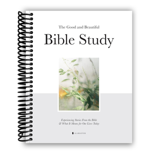 The Good and Beautiful Bible Study (Spiral Bound) - By Baano