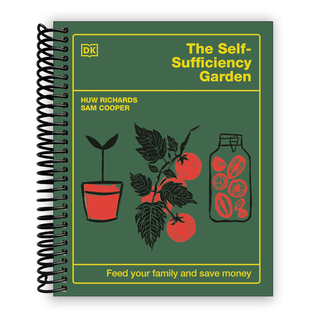 The Self-Sufficiency Garden: Feed Your Family and Save Money: THE #1 SUNDAY TIMES BESTSELLER (Spiral Bound) - By Baano
