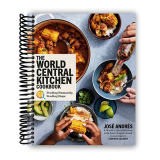 The World Central Kitchen Cookbook: Feeding Humanity, Feeding Hope (Spiral Bound) - By Baano