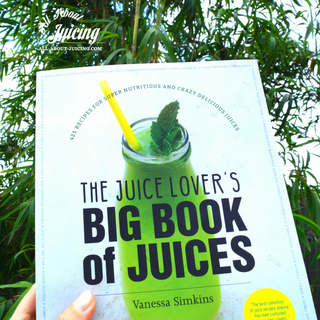 The Juice Lover's Big Book of Juices Paperback Book (Signed copy)