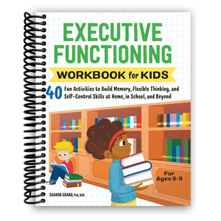 Executive Functioning Workbook for Kids: 40 Fun Activities to Build Memory, Flexible Thinking, and Self-Control Skills (Spiral Bound) - By Baano