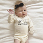 Hello I'm New Here Organic Bodysuit Long Sleeve - By Baano
