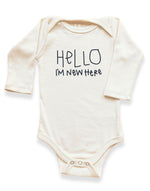 Hello I'm New Here Organic Bodysuit Long Sleeve - By Baano