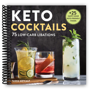 Keto Cocktails: Keto Diet Cookbook Cocktails (Spiral Bound) - By Baano
