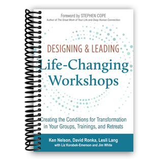 Designing & Leading Life-Changing Workshops (Spiral Bound) - By Baano