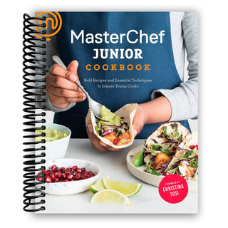 MasterChef Junior Cookbook: Bold Recipes and Essential Techniques to Inspire Young Cooks (Spiral Bound) - By Baano