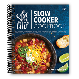 The Stay-at-Home Chef Slow Cooker Cookbook: 120 Restaurant-Quality Recipes You Can Easily Make at Home (Spiral Bound) - By Baano