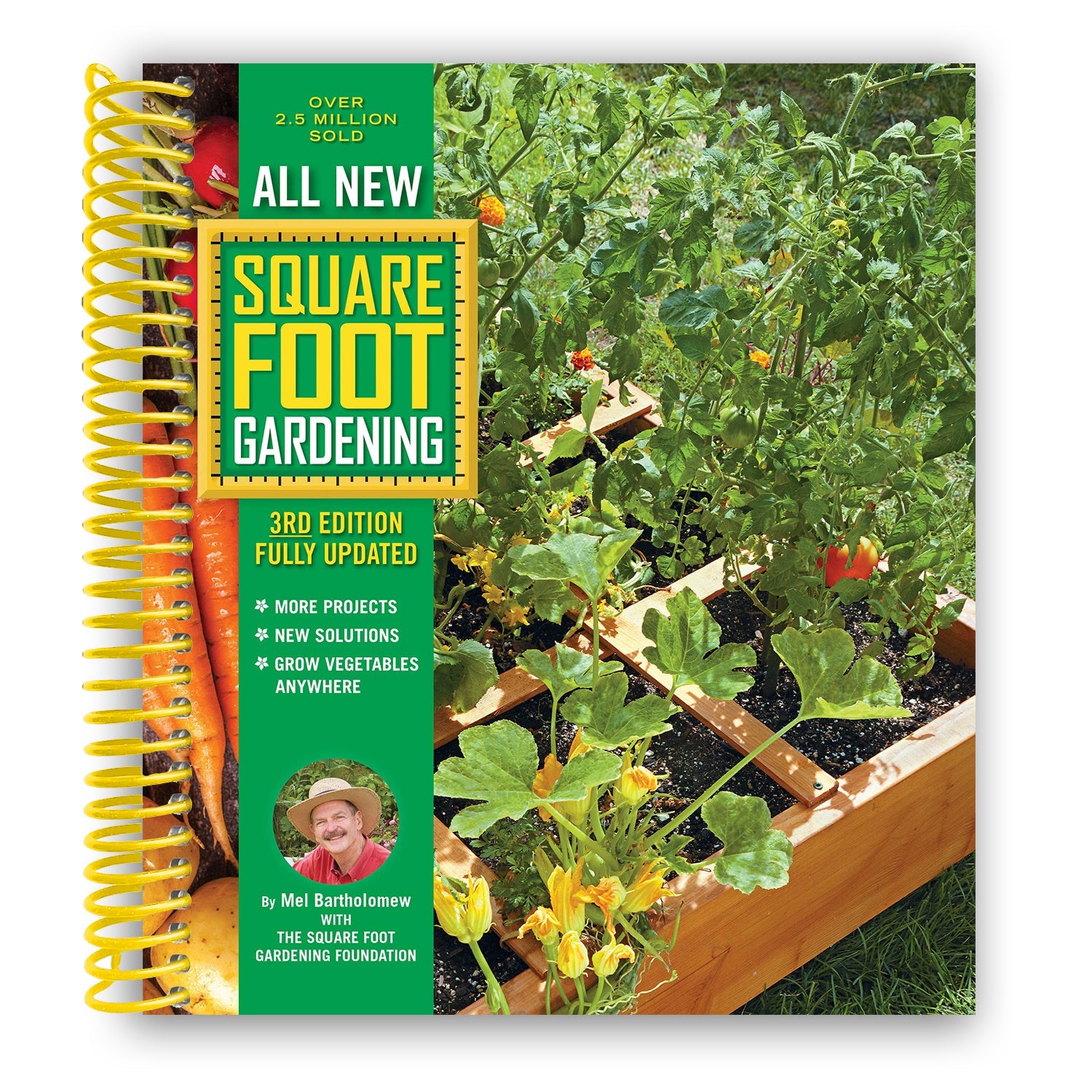 All New Square Foot Gardening, 3rd Edition, Fully Updated: MORE Projects - NEW Solutions - GROW Vegetables Anywhere (Spiral Bound) - By Baano