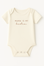 Mama is my Bestie Clay Organic Cotton Baby Bodysuit Short Sleeve - By Baano