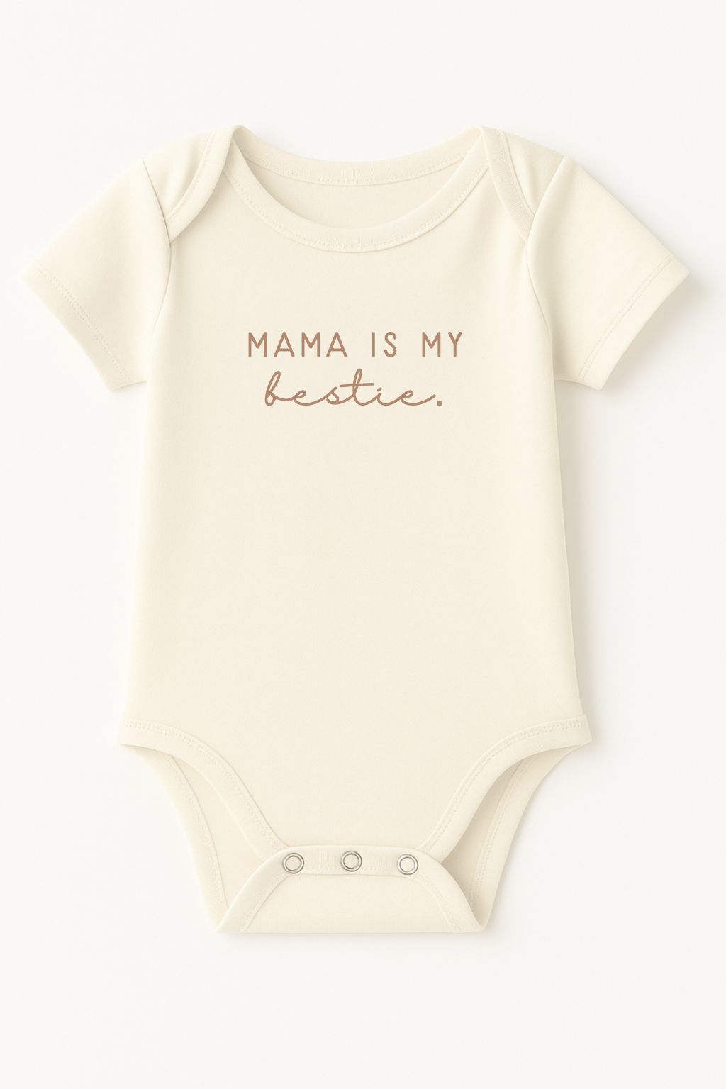 Mama is my Bestie Clay Organic Cotton Baby Bodysuit Short Sleeve - By Baano