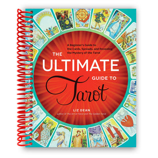 The Ultimate Guide to Tarot: A Beginner's Guide to the Cards, Spreads, and Revealing the Mystery of the Tarot (Spiral Bound) - By Baano